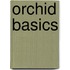 Orchid Basics