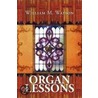 Organ Lessons door William M. Watson