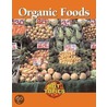 Organic Foods door Debra A. Miller