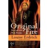 Original Fire door Louise Erdrich