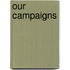 Our Campaigns