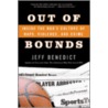 Out Of Bounds door Jeff Benedict