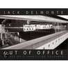 Out Of Office door Jack Delmonte