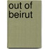 Out of Beirut