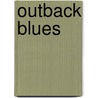 Outback Blues door Hartmut Wolf