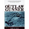 Outlaw Gunner door Harry M. Walsh