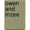 Owen and Mzee by Michelle Y. Glennon