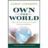 Own The World by Aaron Anderson