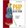 Php In Action door Marcus Baker