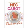 Pants on Fire door Meg Carbot