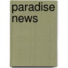Paradise News door David Lodge