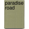 Paradise Road by Jay Atkinson