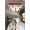 Paranoid Park door Blake Nelson