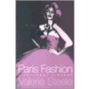 Paris Fashion door Valerie Steele