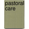 Pastoral Care by , Committee on El