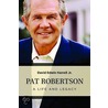 Pat Robertson door David Edwin Harrell Jr