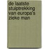 De laatste stuiptrekking van Europa's zieke man
