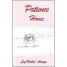 Patience Home door Luz Visbal-Arroyo