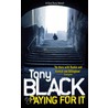 Paying For It door Tony Black
