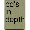 Pd's in Depth door Edith C. Trager