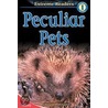 Peculiar Pets by Teresa Domnauer