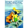 Pedro And Mac by Patricia McCune Irvine