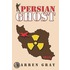 Persian Ghost