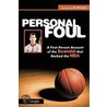 Personal Foul by Tim Donaghy