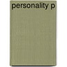 Personality P by Daniel Nettle