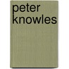 Peter Knowles door Steve Gordos
