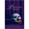 Phantom Death door Sadie Montgomery