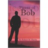 Pieces of Bob door Robert M. Harris