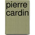 Pierre Cardin