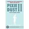 Pixie Dust Ii door Dr Howard G. Awbery