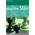 Play the Slav