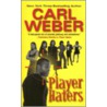 Player Haters door Carl Weber{{}}