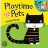 Playtime Pets door Stephen Barker