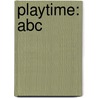 Playtime: Abc door Onbekend