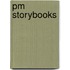 Pm Storybooks
