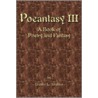 Poeantasy Iii door Danny L. Shanks