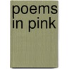 Poems In Pink by W. Phillpotts Williams