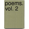 Poems. Vol. 2 door Henry Wardsworth Longfellow