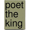 Poet the King by Marc Fumaroli