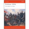 Poitiers 1356 by David Nicolle