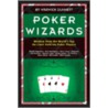 Poker Wizards door Warwick Dunnett