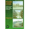 Polish Cities door Philip Ward