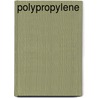 Polypropylene door Miriam T. Timpledon