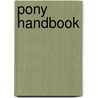 Pony Handbook by Caroline Plaisted