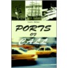 Ports Of Call door Cecil L. Milliner