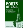 Ports of Call door Richard D. Leonard